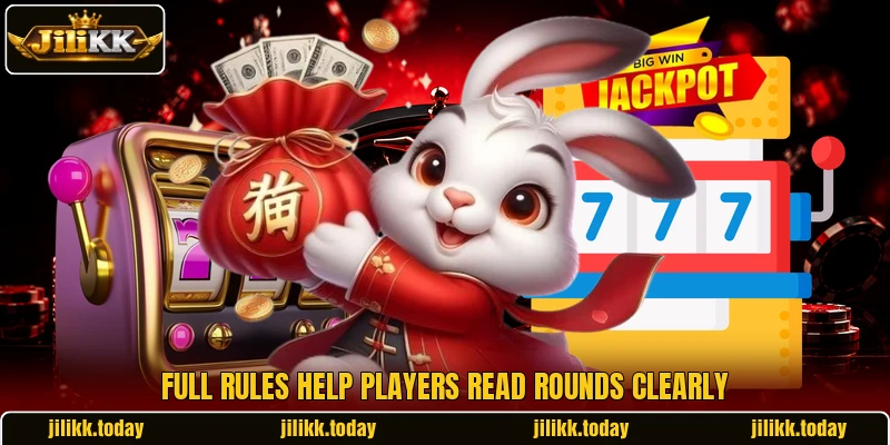 Full rules help players read rounds clearly Full rules help players read rounds clearly