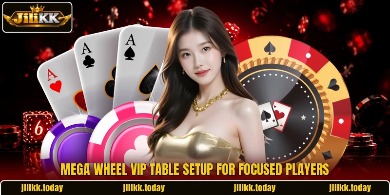 Mega Wheel VIP table setup for focused players Mega Wheel VIP table setup for focused players