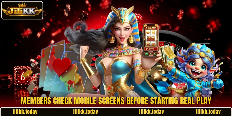 Members check mobile screens before starting real play Members check mobile screens before starting real play
