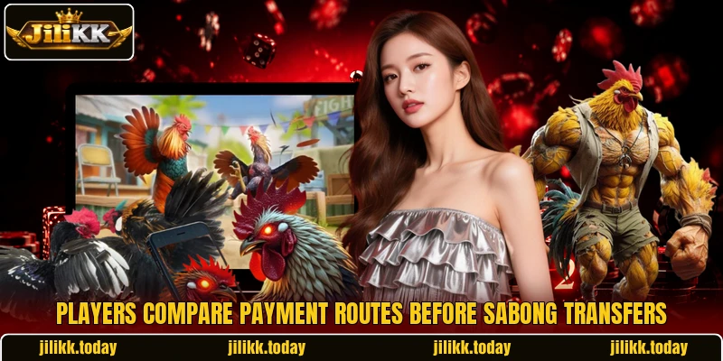 Players compare payment routes before sabong transfers Players compare payment routes before sabong transfers